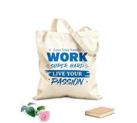 AILOONG Ama a tu familia, trabaja muy duro, vive tu pasión. Bolsas de lona con estampados personalizables Tela de 340g/m² de grosor Combina con la ropa