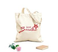 AILOONG Bolsa de compras reutilizable Flor Solo respira Cita inspiradora Yoga Relájate Tela de 340g/m² de grosor Eslogan personalizable