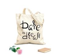 AILOONG Bolsa de compras reutilizable Frase inspiradora Atrévete a soñar con un hogar Tela de 12 oz de grosor Eslogan personalizable 31x36cm Mediano