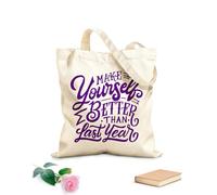 AILOONG Bolsa de lona con fondo reforzado Cita motivadora de letras a mano y tipografía: hazte mejor que el año pasado. Tela de 340g/m² de grosor Se usa como bolsa de regalo