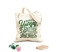 AILOONG Bolsa de lona con fondo reforzado Cita motivadora de letras a mano y tipografía: hazte mejor que el año pasado. Tela de 340g/m² de grosor Se usa como bolsa de regalo