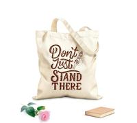 AILOONG Bolsa de lona con fondo reforzado Cita motivadora de letras a mano y tipografía: no te quedes ahí parado. Tela de 340g/m² de grosor Se usa como bolsa de regalo
