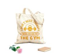 AILOONG Bolsa de lona con fondo reforzado Fitness, no necesito terapia, solo necesito ir al gimnasio. Tela de 340g/m² de grosor Se usa como bolsa de regalo