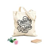 AILOONG Bolsa de lona con fondo reforzado Los sueños de letras hechas a mano no funcionan a menos que lo hagas Tela de 12 oz de grosor Se usa como bolsa de regalo 31x36cm Mediano