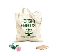 AILOONG Bolsa de lona con fondo reforzado Olvídate princesa, quiero ser abogada. Tela de 340g/m² de grosor Se usa como bolsa de regalo