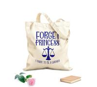 AILOONG Bolsa de lona con fondo reforzado Olvídate princesa, quiero ser abogada. Tela de 340g/m² de grosor Se usa como bolsa de regalo