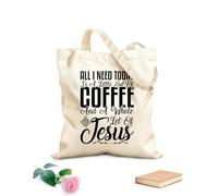 AILOONG Bolsa de lona para vino Todo lo que necesito hoy es un poco de café y una taza entera de Jesús. Tela de 12 oz de grosor Combina con la ropa 31x36cm Mediano