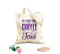 AILOONG Bolsa de lona para vino Todo lo que necesito hoy es un poco de café y una taza entera de Jesús. Tela de 340g/m² de grosor Combina con la ropa