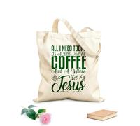 AILOONG Bolsa de lona para vino Todo lo que necesito hoy es un poco de café y una taza entera de Jesús. Tela de 340g/m² de grosor Combina con la ropa