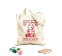 AILOONG Bolsa de lona para vino Y aún así, a pesar de la mirada en mi cara, sigues hablando. Tela de 340g/m² de grosor Combina con la ropa