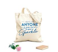 AILOONG Bolsa de lona sin blanquear Cita de motivación: No dejes que nadie apague tu brillo. Tela de 340g/m² de grosor Se usa como bolsa de herramientas