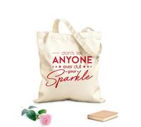 AILOONG Bolsa de lona sin blanquear Cita de motivación: No dejes que nadie apague tu brillo. Tela de 340g/m² de grosor Se usa como bolsa de herramientas