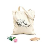 AILOONG Bolsa de lona sin blanquear Cita Dormitorios Siempre Bésame Buenas Noches Tela de 12 oz de grosor Se usa como bolsa de herramientas 31x36cm Mediano