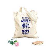 AILOONG Bolsa de lona sin blanquear Citas y palabras inspiradoras si no te gusta dónde estás Tela de 340g/m² de grosor Se usa como bolsa de herramientas