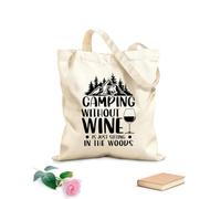 AILOONG Bolsa de tela con asa plana Acampar sin vino es simplemente sentarse en el bosque. Tela de 12 oz de grosor Sustituye a la mochila escolar 35x40cm Grande