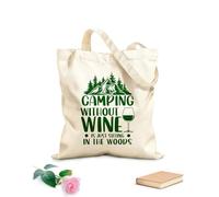 AILOONG Bolsa de tela con asa plana Acampar sin vino es simplemente sentarse en el bosque. Tela de 340g/m² de grosor Sustituye a la mochila escolar
