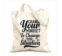 AILOONG Bolsa de tela con asa plana Cambia tu mentalidad para cambiar tu situación, tipografía motivacional, citas inspiradoras. Tela de 12 oz de grosor Sustituye a la mochila escolar 25x30cm Pequeño