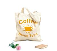 AILOONG Bolsa de tela con asa plana Citas sobre el café: el café es mi tipo de sangre, tipografía impresa. Tela de 340g/m² de grosor Sustituye a la mochila escolar