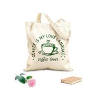 AILOONG Bolsa de tela con asa plana El café es mi taza favorita para los amantes del capuchino y el latte. Tela de 340g/m² de grosor Sustituye a la mochila escolar