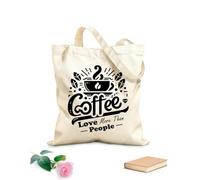 AILOONG Bolsa de tela con asa plana El café me encanta más que las personas (lettering) Tela de 12 oz de grosor Sustituye a la mochila escolar 25x30cm Pequeño
