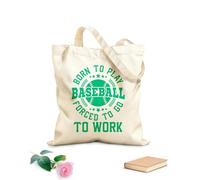 AILOONG Bolsa de tela con asa plana nacido para jugar béisbol obligado a ir a trabajar tipografía diseño de béisbol Tela de 340g/m² de grosor Sustituye a la mochila escolar