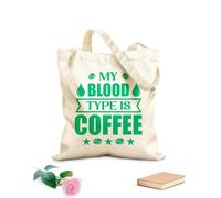 AILOONG Bolsa de tela con asa plana Tipografía de café mi tipo de sangre es café Tela de 340g/m² de grosor Sustituye a la mochila escolar