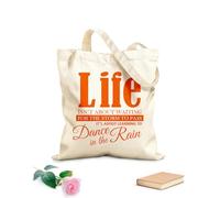 AILOONG Bolsa de tela con correa de cincha La vida no consiste en esperar a que pase la tormenta, sino en aprender a bailar bajo la lluvia. Tela de 340g/m² de grosor Plegable