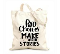 AILOONG Bolsa de tela con correa de cincha Malas elecciones dan lugar a buenas historias, citas inspiradoras Tela de 12 oz de grosor Bolsa para dibujar 25x30cm Pequeño