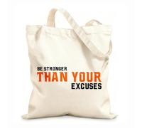 AILOONG Bolsa de tela con correa de cincha Tela de 12 oz de grosor Sé más fuerte que tus excusas, tipografía, ventana de coche, cubierta de cápsula aislada. Bolsa para dibujar 31x36cm Mediano
