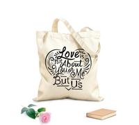 AILOONG Bolsas de almacenamiento de poliéster y algodón El amor no se trata de ti ni de mí, sino de nosotros. Tela de 12 oz de grosor Eslogan personalizable 35x40cm Grande
