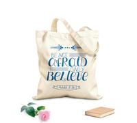AILOONG Bolsas de almacenamiento de poliéster y algodón Letras a mano: no tengas miedo, solo cree. Tela de 340g/m² de grosor Eslogan personalizable