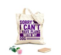 AILOONG Bolsas de almacenamiento de poliéster y algodón Lo siento, no puedo tener planes con el regalo de mi pata de perro. Tela de 340g/m² de grosor Eslogan personalizable