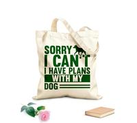 AILOONG Bolsas de almacenamiento de poliéster y algodón Lo siento, no puedo tener planes con el regalo de mi pata de perro. Tela de 340g/m² de grosor Eslogan personalizable