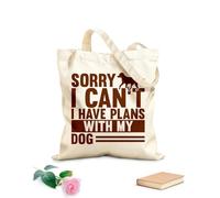 AILOONG Bolsas de almacenamiento de poliéster y algodón Lo siento, no puedo tener planes con el regalo de mi pata de perro. Tela de 340g/m² de grosor Eslogan personalizable