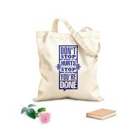 AILOONG Bolsas de almacenamiento de poliéster y algodón No pares cuando te duele ya terminaste Tela de 340g/m² de grosor Eslogan personalizable