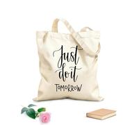 AILOONG Bolsas de almacenamiento de poliéster y algodón Tela de 12 oz de grosor Simplemente hazlo mañana motivacional Eslogan personalizable 35x40cm Grande