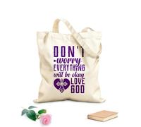 AILOONG Bolsas de almacenamiento de poliéster y algodón Tela de 340g/m² de grosor No te preocupes todo estará bien ama a Dios Eslogan personalizable