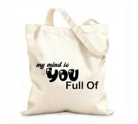 AILOONG Bolsas de compras de poliéster y algodón Tela de 12 oz de grosor Mi mente eres tú, llena de letras negras Reutilizable 35x40cm Grande