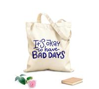 AILOONG Bolsas de lona con estampados personalizables Está bien tener días malos, salud mental, diálogo interno positivo, citas motivacionales Tela de 340g/m² de grosor Combina con la ropa