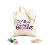 AILOONG Bolsas de lona con estampados personalizables Está bien tener días malos, salud mental, diálogo interno positivo, citas motivacionales Tela de 340g/m² de grosor Combina con la ropa