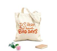 AILOONG Bolsas de lona con estampados personalizables Está bien tener días malos, salud mental, diálogo interno positivo, citas motivacionales Tela de 340g/m² de grosor Combina con la ropa