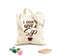 AILOONG Bolsas de lona con estampados personalizables No me importa un sorbo el diseño tipográfico del café. Tela de 340g/m² de grosor Combina con la ropa