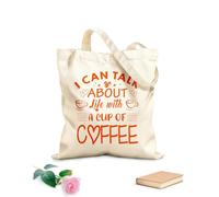 AILOONG Bolsas de lona con estampados personalizables No puedo hablar de la vida con una taza de café tipografía café listo Tela de 340g/m² de grosor Combina con la ropa