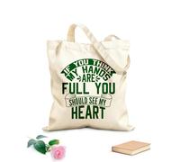 AILOONG Bolsas de lona con estampados personalizables Si crees que tengo las manos ocupadas, deberías ver mi plantilla de diseño tipográfico de corazón. Tela de 340g/m² de grosor Combina con la ropa