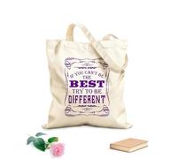AILOONG Bolsas de lona con estampados personalizables Si no puedes ser el mejor intenta ser diferente frases motivacionales e inspiradoras Tela de 340g/m² de grosor Combina con la ropa
