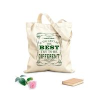 AILOONG Bolsas de lona con estampados personalizables Si no puedes ser el mejor intenta ser diferente frases motivacionales e inspiradoras Tela de 340g/m² de grosor Combina con la ropa