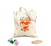 AILOONG Bolsas de lona con estampados personalizables Siempre te amaré, día de San Valentín, corazón dibujado a mano, citas vintage, listas para imprimir Tela de 340g/m² de grosor Combina con la ropa