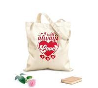 AILOONG Bolsas de lona con estampados personalizables Siempre te amaré, día de San Valentín, corazón dibujado a mano, citas vintage, listas para imprimir Tela de 340g/m² de grosor Combina con la ropa