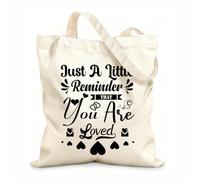 AILOONG Bolsas de lona con estampados personalizables Sólo un pequeño recordatorio de que eres amado Tela de 12 oz de grosor Combina con la ropa 25x30cm Pequeño