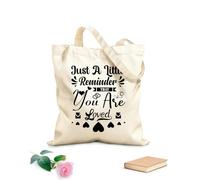 AILOONG Bolsas de lona con estampados personalizables Sólo un pequeño recordatorio de que eres amado Tela de 12 oz de grosor Combina con la ropa 25x30cm Pequeño